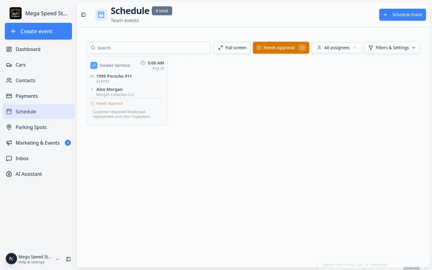 Schedule with Needs Approval filter active showing pending customer booking requests with striped styling